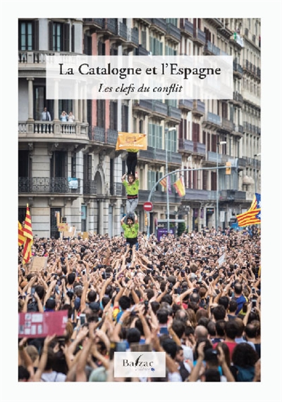 La Catalogne et l'Espagne : les clefs du conflit