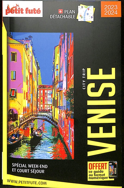 Venise : spécial week-end et court séjour : 2023-2024