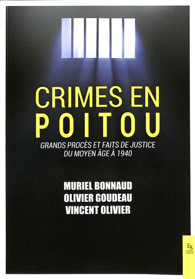 Crimes en Poitou : grands...