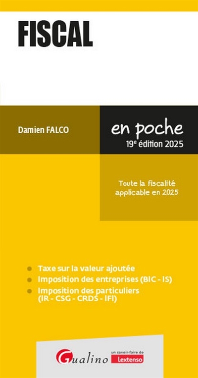 Fiscal : toute la fiscalité applicable en 2025