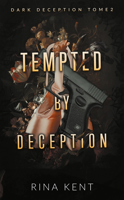 dark deception. vol. 2. tempted by deception