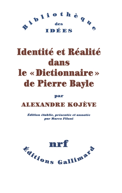 Identité et réalité dans le Dictionnaire de Pierre Bayle