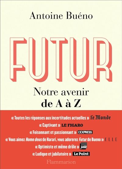 Futur : notre avenir de A à Z