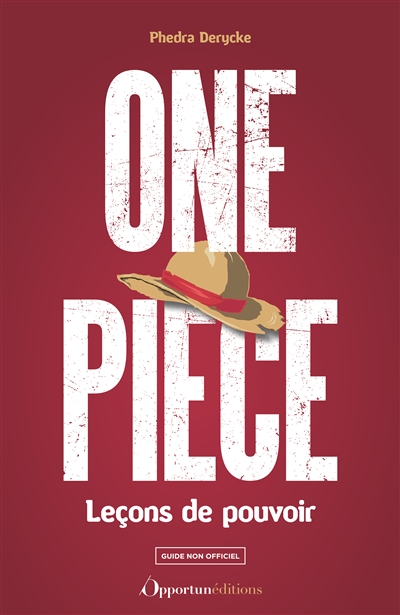 One Piece : leçons de pouvoir