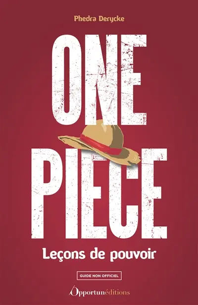 One Piece : leçons de pouvoir