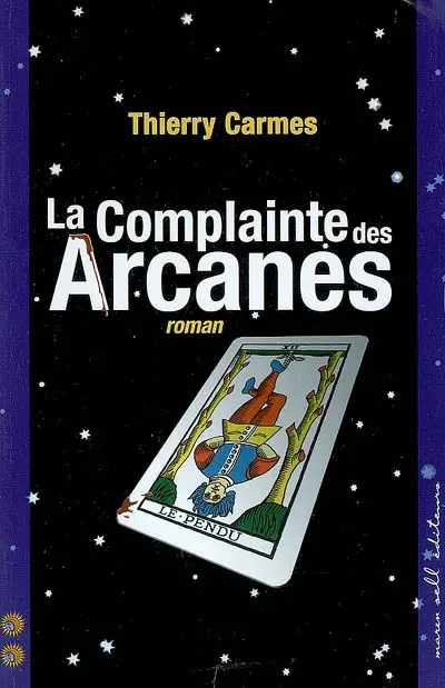 La complainte des arcanes : 2e chant : savoirs