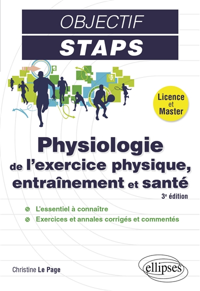 Physiologie de l'exercice physique, entraînement et santé : licence et master