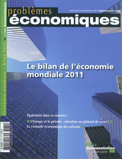 Problèmes économiques, n° 3031. Le bilan de l'économie mondiale 2011