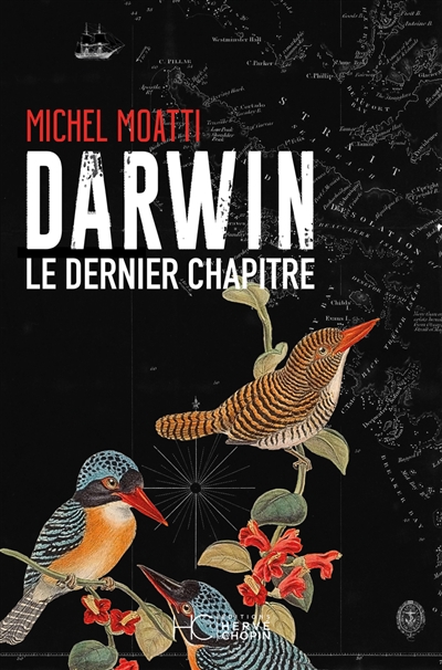 Darwin : le dernier chapitre