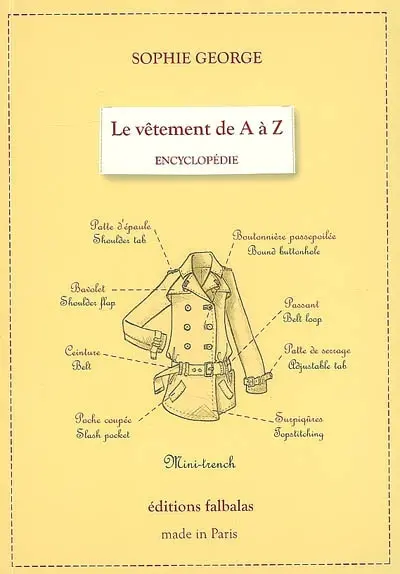Le vêtement de A à Z : encyclopédie thématique de la mode et du textile