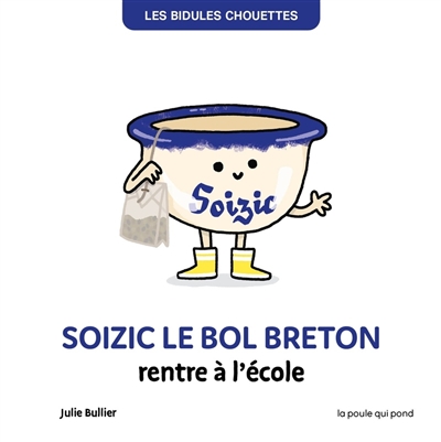 Soizic le bol breton rentre à l'école