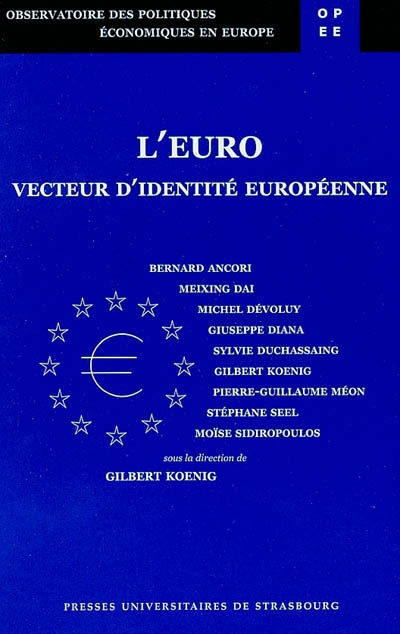 L'euro, vecteur d'identité européenne
