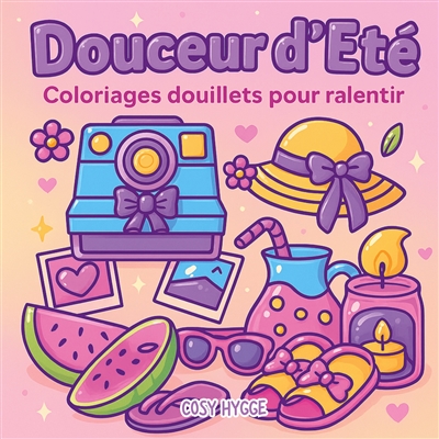 Douceur d'été : Coloriages...