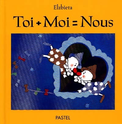 toi + moi = nous