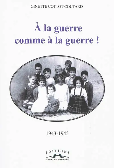 A la guerre comme à la guerre !