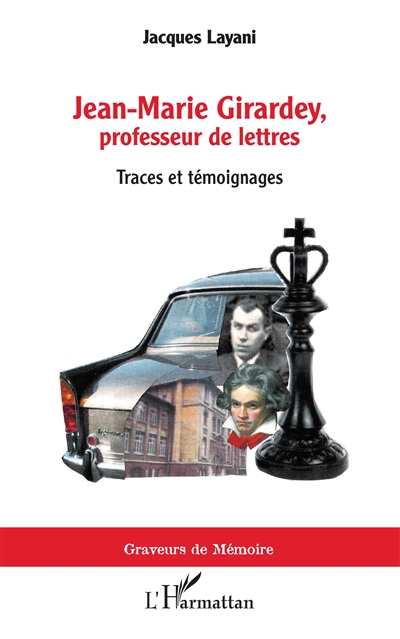 Jean-Marie Girardey, professeur de lettres : traces et témoignages