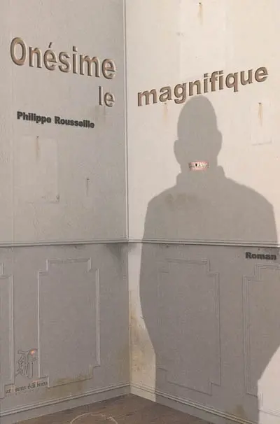 Onésime le magnifique