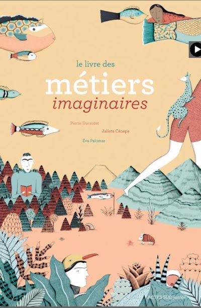 Le livre des métiers imaginaires