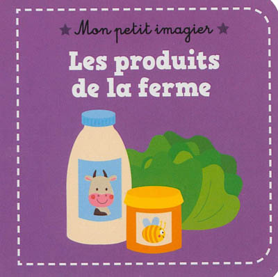 Les produits de la ferme