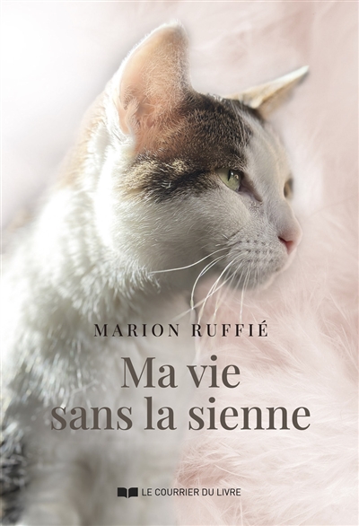 Ma vie sans la sienne