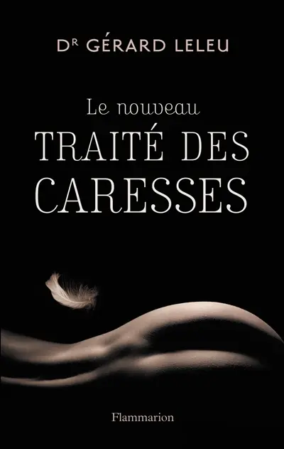 Le nouveau traité des caresses