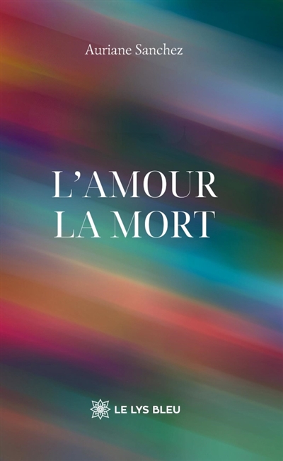 L'amour : La mort