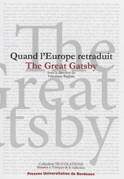 Le corps transfrontalier du texte : quand l'Europe retraduit The Great Gatsby
