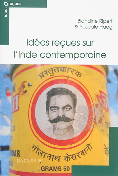 Idées reçues sur l'Inde contemporaine