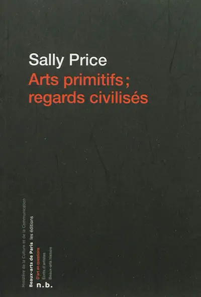 Arts primitifs, regards civilisés