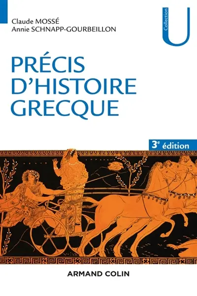 Précis d'histoire grecque : du début du deuxième millénaire à la bataille d'Actium