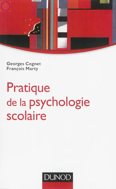 Pratique de la psychologie scolaire