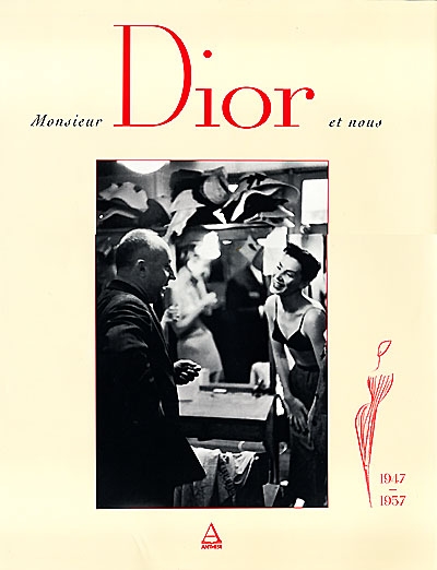 Monsieur Dior et nous : 1947-1957