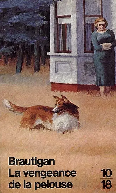 La vengeance de la pelouse : nouvelles, 1962-1970