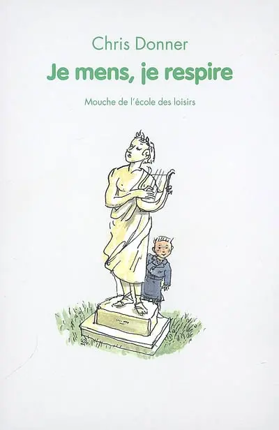 Je mens, je respire