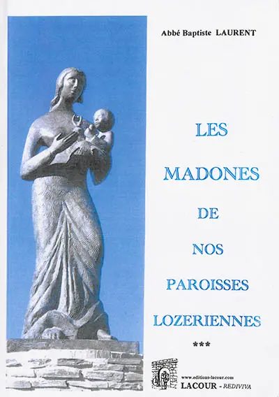 Les madones de nos paroisses lozériennes