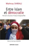 Entre islam et démocratie : parcours de jeunes Français d'aujourd'hui