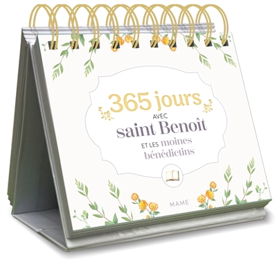 365 jours avec saint benoît et les moines bénédictins