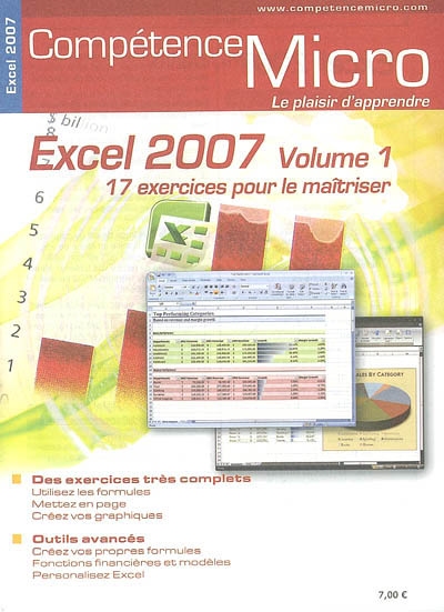 Excel 2007. Vol. 1. 17 exercices pour le maîtriser