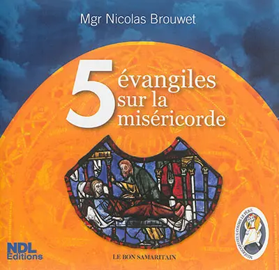 5 évangiles sur la miséricorde