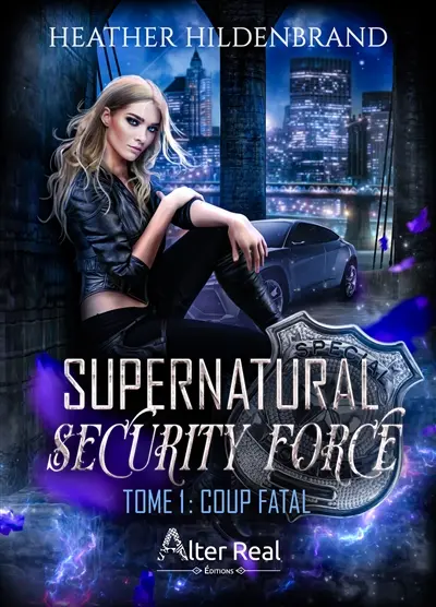 Supernatural security force. Vol. 1. Coup fatal
