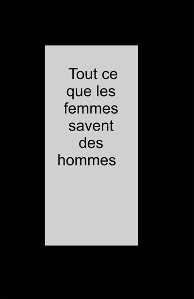 Tout ce que les femmes...