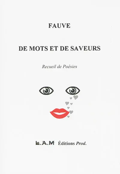 De mots et de saveurs : recueil de poésies