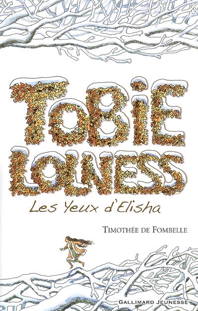 Tobie Lolness. 2. Les yeux D'elisha