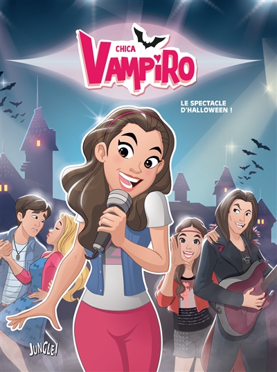 Chica vampiro. Vol. 2. Le spectacle d'Halloween !