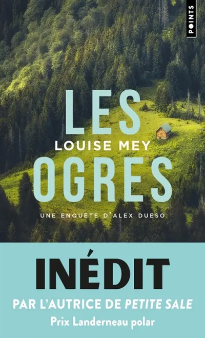 Une enquête d'Alex Dueso. Les ogres