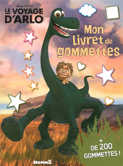 Le voyage d'Arlo : mon livret de gommettes