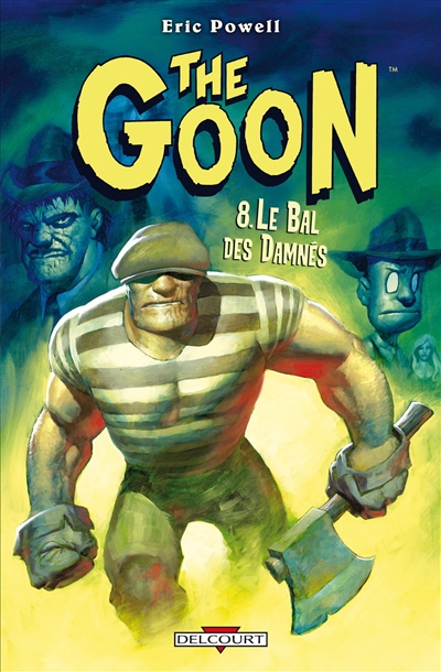 The Goon. Vol. 8. Le bal des damnés
