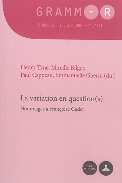 La variation en question(s) : hommages à Françoise Gadet