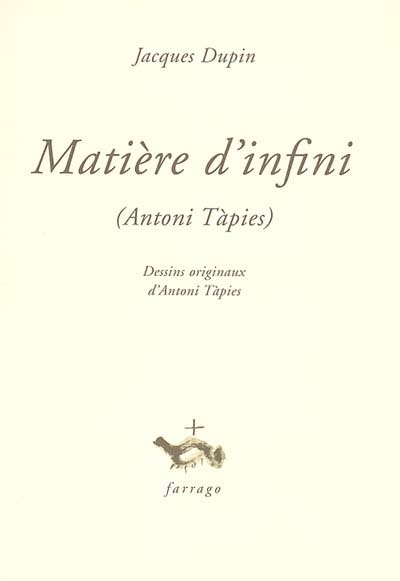 Matière d'infini : (Antoni Tàpies)