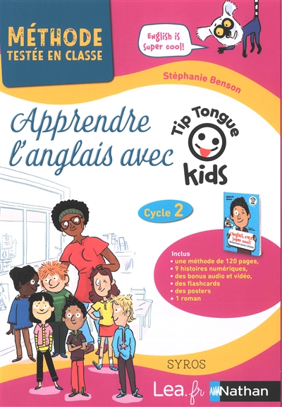 Apprendre l'anglais avec Tip tongue kids, cycle 2 - Stéphanie Benson -  Librairie Mollat Bordeaux